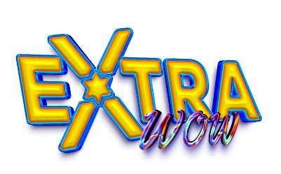 EXTRA wow